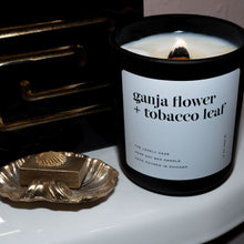 Load image into Gallery viewer, Ganja Flower + Tobacco Leaf
